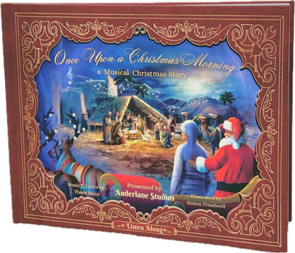 Once Upon A Christmas Morning: A Musical Christmas Story