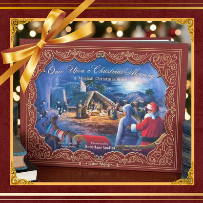 Once Upon A Christmas Morning: A Musical Christmas Story