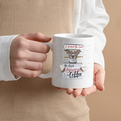 Secret of the Universe Coffee Mug - Smartest Dog in the World