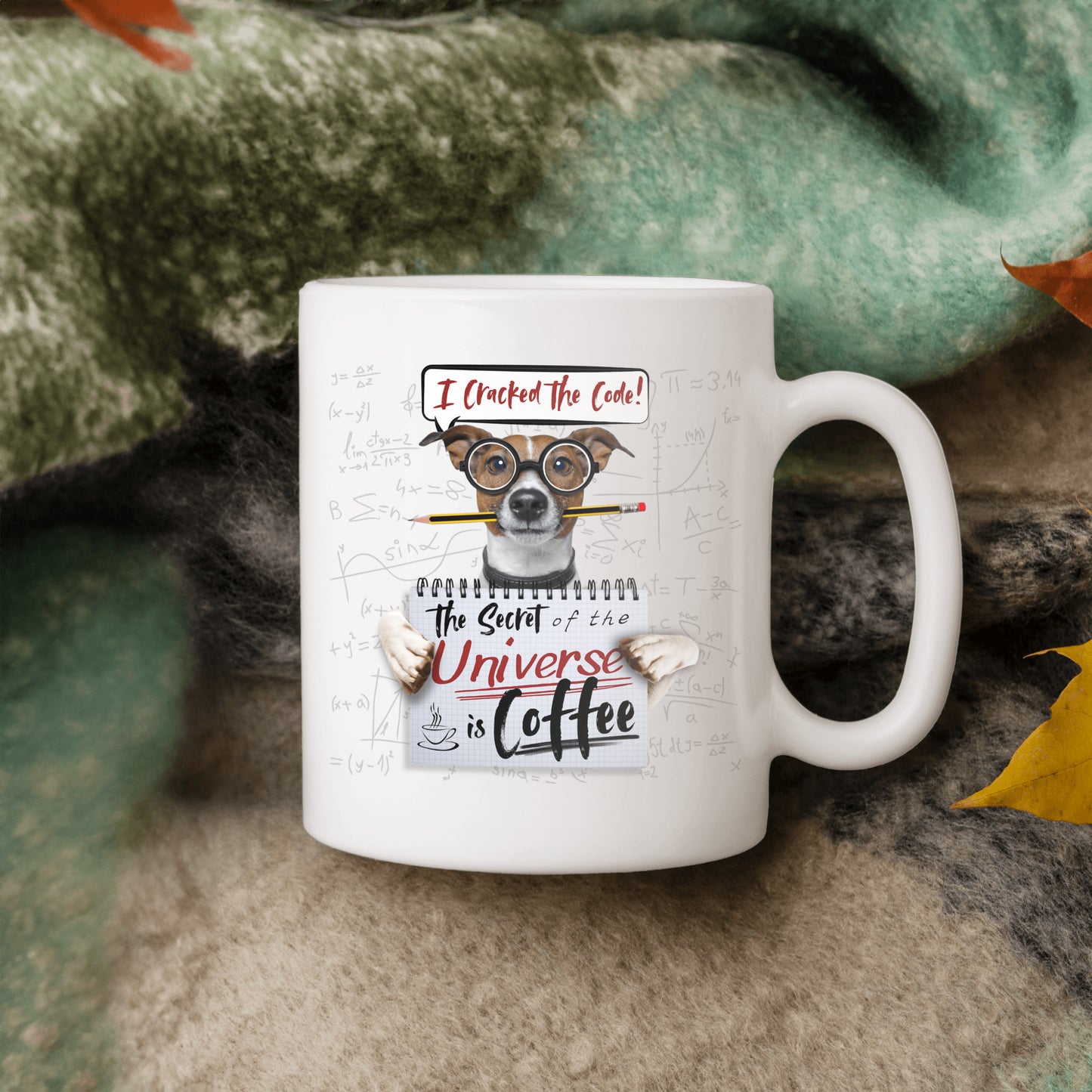 Secret of the Universe Coffee Mug - Smartest Dog in the World