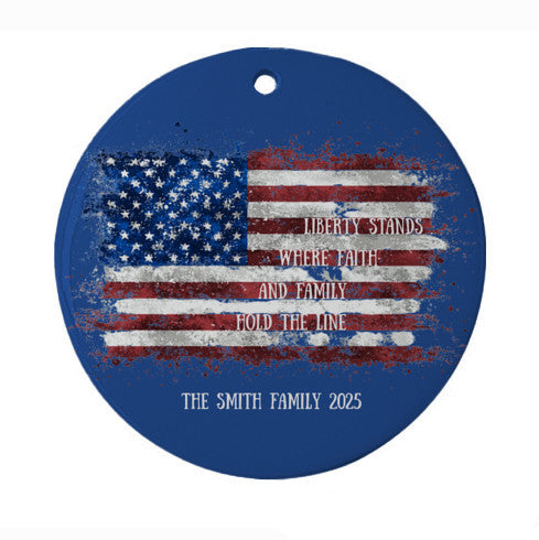 Personalized Patriotic Ornament – Liberty Stands Edition - Add Any Family Name